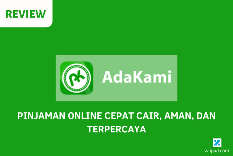 Review Pinjaman Online AdaKami Lengkap [Update 2022] 3